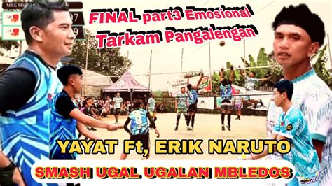 Final Emosionalyayat Erik Corong Sony Irtandi Langsung Gasspol Ugal