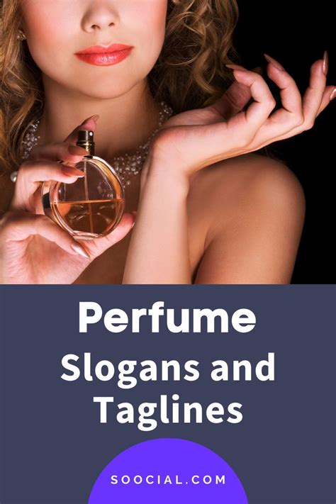 247 Catchy Perfume Slogans And Taglines Slogan Perfume Great Ads