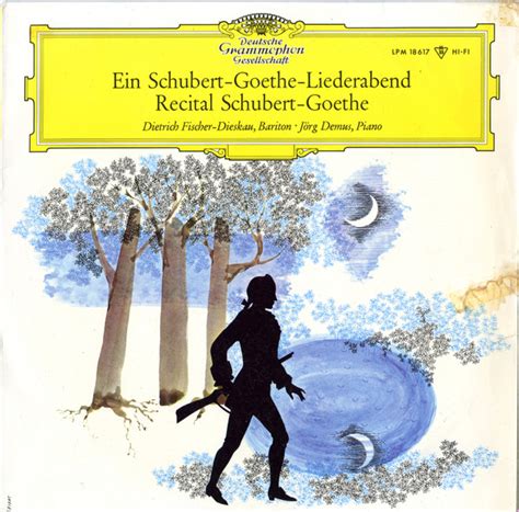 Schubert Goethe Dietrich Fischer Dieskau Jörg Demus Ein