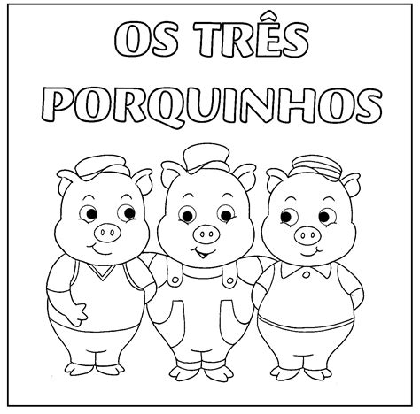 Porquinhos Para Colorir Atividades Para Criancas Tres Porquinhos Os