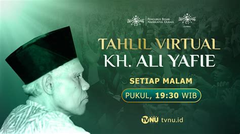 LIVE Tahlil Virtual KH Ali Yafie Malam Ke 2 YouTube