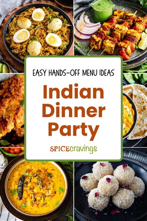 These Easy Hands Off Menu Ideas For An Indian Dinner Party Are Perfect