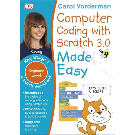 Computer Coding With Scratch Key Stage Made Easy Workbook Carol