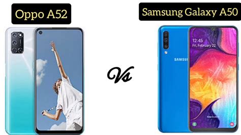 Oppo A52 Vs Samsung Galaxy A50 Me Comparison Youtube