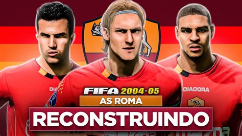 Eafc Reconstruindo A Roma Mas O Patch Da Temporada