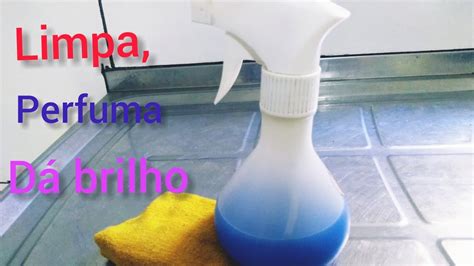 DIY LUSTRA MÓVEIS CASEIRO 3 EM 1 LIMPA PERFUMA DÁ BRILHO YouTube