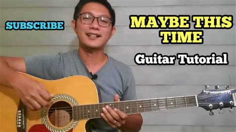 Maybe This Time Guitar Tutorial For Beginners Youtube