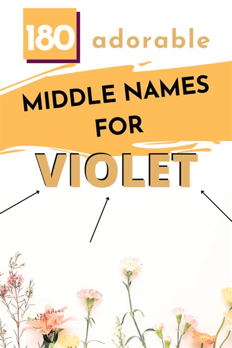 180 Beautiful Middle Names for Violet