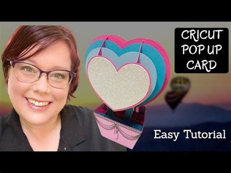 How To Make Cricut Hot Air Balloon Pop Up Card