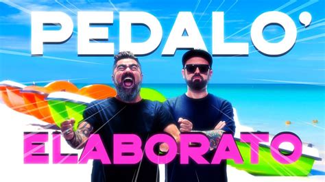 Pedalo Da Mare Elaborato Youtube