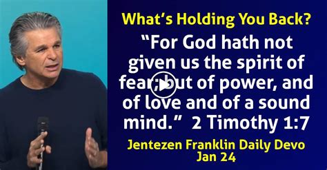 Jentezen Franklin January 24 2024 Daily Devotional Whats Holding