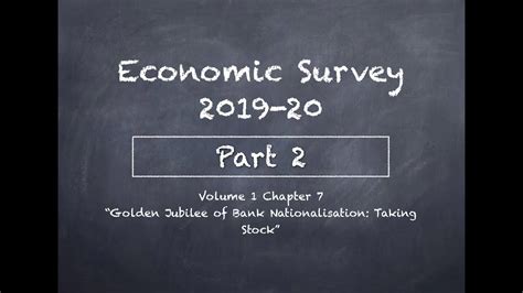 Economic Survey 2019 20 Volume 1 Chapter 7 Part 2 For Upsc Prelims 2020 Mains 2020