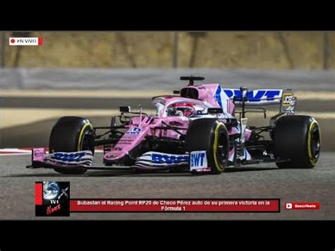 Subastan el Racing Point RP20 de Checo Pérez auto de su primera