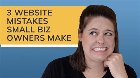 Website Mistakes Small Business Owners Make