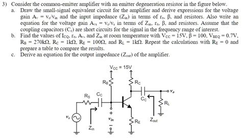 Solved Consider The Common Emitter Amplifier With An Emitter