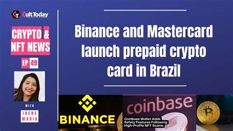 49 Binance And Mastercard Launch Prepaid Crypto Card In Brazil Youtube