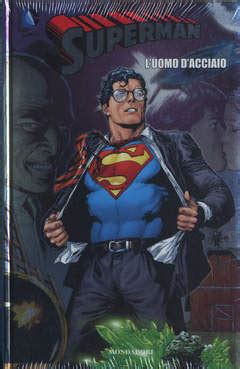 MONDADORI EDITORE SUPERMAN 1 L UOMO D ACCIAIO