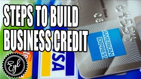 Steps To Build Business Credit Youtube