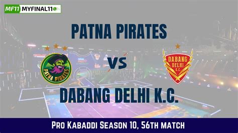 PAT Vs DEL Dream11 Prediction Today Kabaddi Match Pro Kabaddi Season