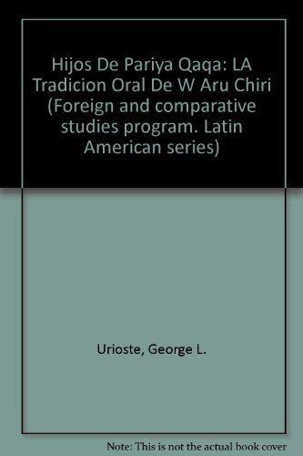 Hijos De Pariya Qaqa La Tradicion Oral De Waru Chiri Mitolog A