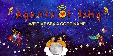 From Taboo To Talk Of The Town How Agents Of Ishq Is Revolutionising Sex Education In India