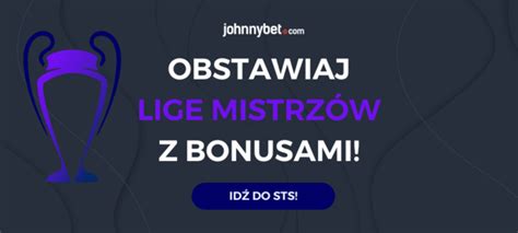 Liga Mistrz W Typy Bukmacherskie Online