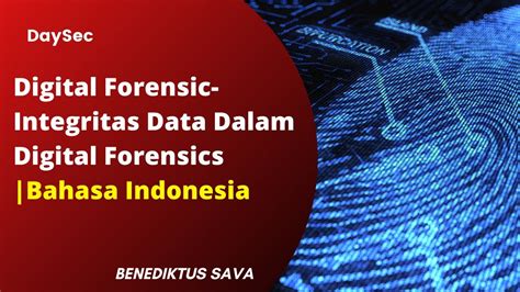 Digital Forensics Integritas Data Peran Integritas Data Dalam