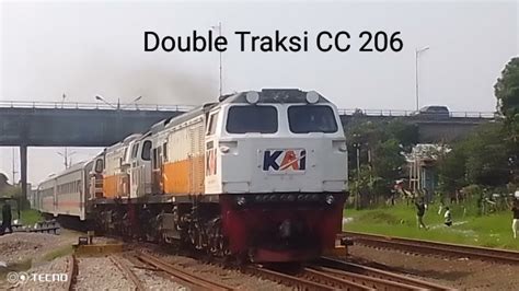 Double Traksi Cc 206 Kereta Api Ka Parcel Cargo Selatan Ld Kp3