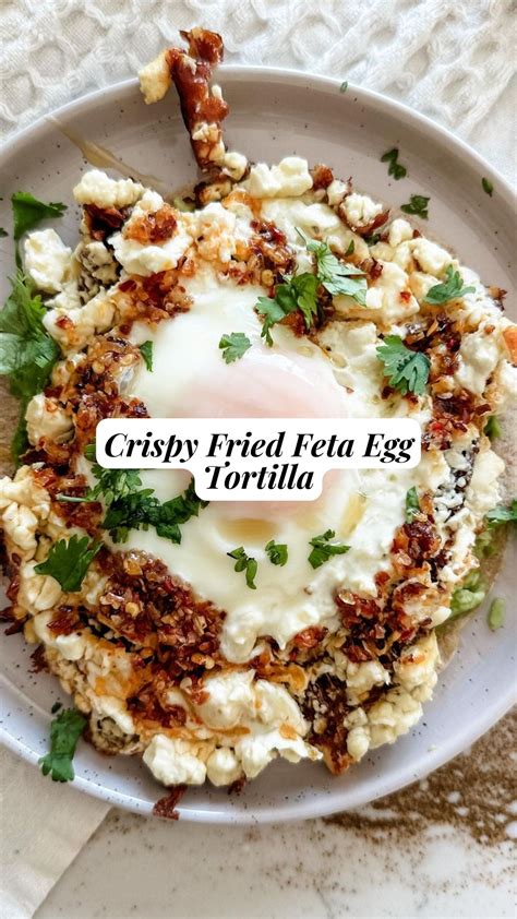 Crispy Fried Feta Egg Tortilla 9am Chef