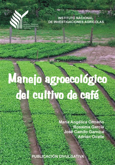 Pdf Manejo Agroecol Gico Del Cultivo De Caf