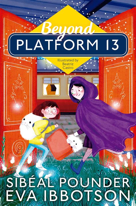 Beyond Platform 13 By Sibéal Pounder Goodreads