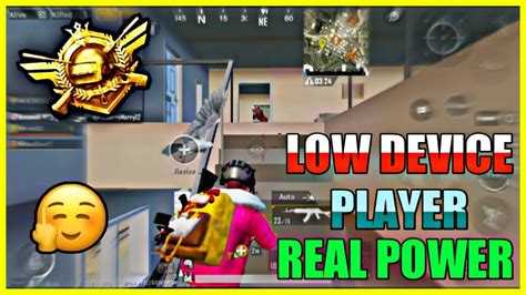 Power Of Low End Device In Pubg Mobile Low End Device Player Pubg