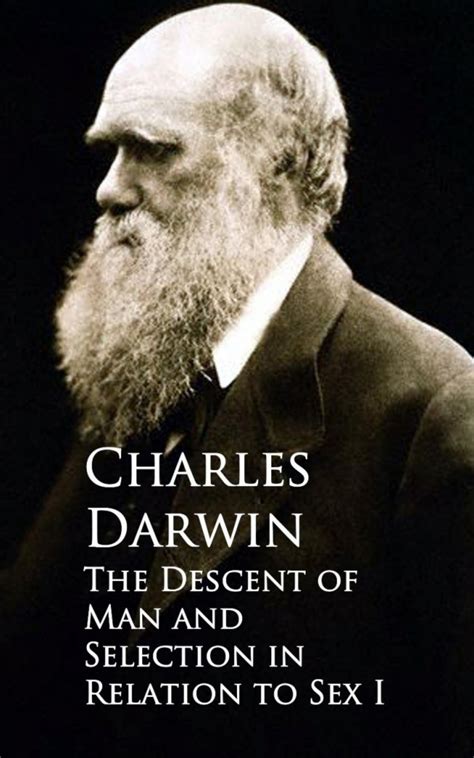 The Descent Of Man And Selection In Relation To Sex EBook By Charles Darwin EPUB Rakuten