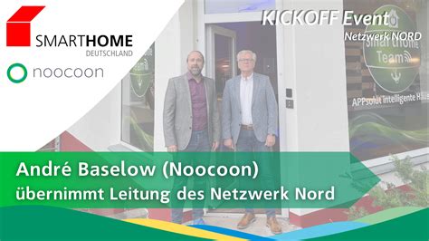 Andr Baselow Leitet Ab Sofort Das Smarthome Netzwerk Nord Der