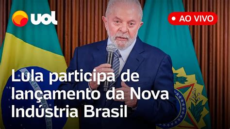 Lula ao vivo Presidente participa de lançamento da Nova Indústria