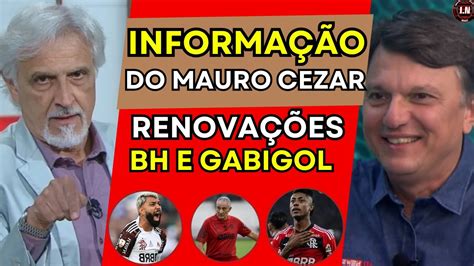 MAURO CEZAR TRAZ INFORMAÇÃO sobre RENOVAÇÕES de BRUNO HENRIQUE e