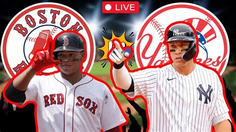 Mlb En Vivo Red Sox De Boston Vs Yankees Live Comentarios Julio 5