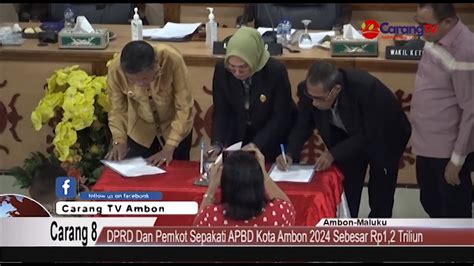 DPRD Dan Pemkot Sepakati APBD Kota Ambon 2024 Sebesar Rp1 2 Triliun