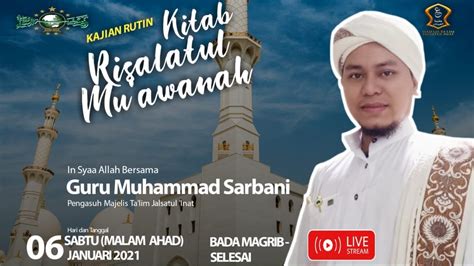 Kajian Kitab Risalatul Mu Awanah Di Masjid Al Ihsan Youtube