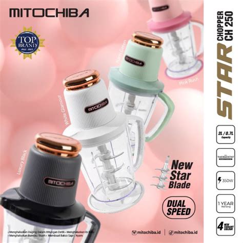 Jual Mitochiba Chopper CH 250 CH250 Ch 250 New Star Blade 2L 3