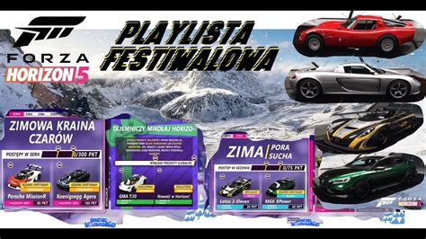 Forza Horizon Playlista Festiwalowazimowa Kraina Czar Wzima