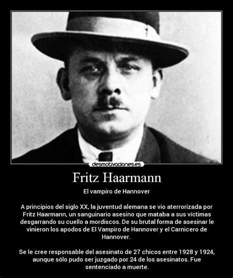 Fritz Haarmann | Desmotivaciones