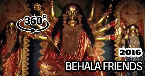 Immersive 360 Virtual Tour Of Behala Friends Durga Puja 2016