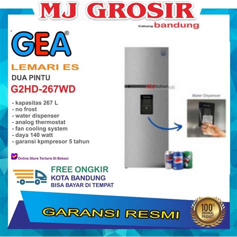 Jual KULKAS GEA G2HD 267 WD LEMARI ES 2 PINTU G2HD 267WD 2 PINTU