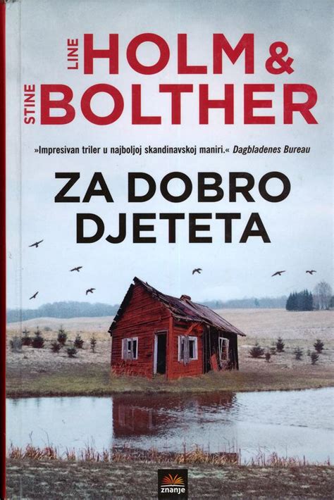 Za Dobro Djeteta Line Holm Stine Bolther