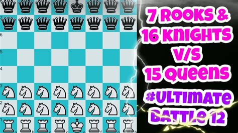 Ultimate Battle Rooks Knights Vs Queen Fairy Youtube