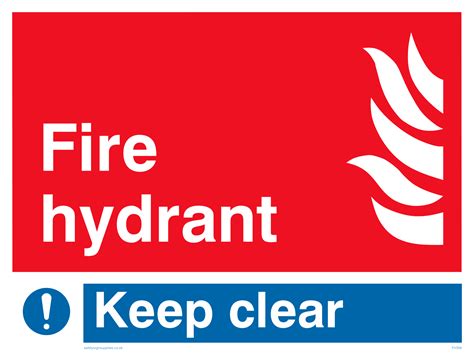 Fire Hydrant Keep Clear From Safety Sign Supplies