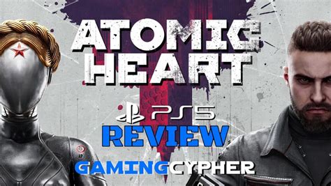 ATOMIC HEART Review for PlayStation 5 - Gaming Cypher