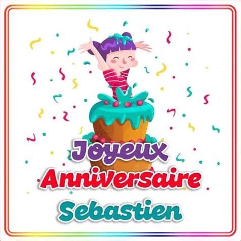 Joyeux Anniversaire Sebastien Feliciter Su