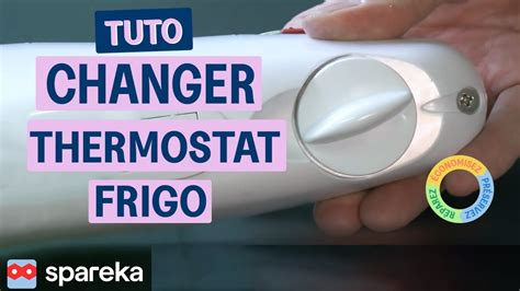 Comment Changer Le Thermostat D Un Frigo YouTube